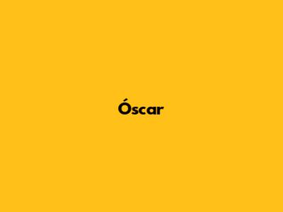 Óscar 