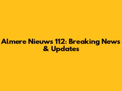 Almere Nieuws 112: Breaking News & Updates