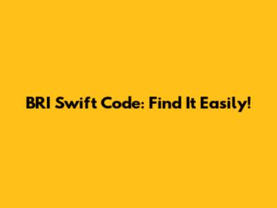 BRI Swift Code: Find It Easily!