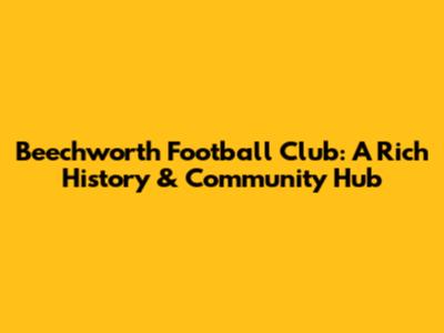 Beechworth Football Club: A Rich History & Community Hub