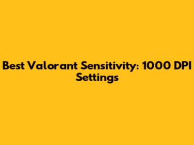 Best Valorant Sensitivity: 1000 DPI Settings