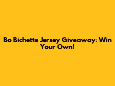 Bo Bichette Jersey Giveaway: Win Your Own!