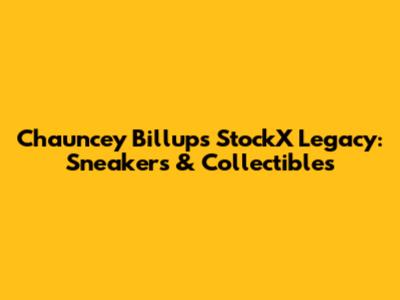 Chauncey Billups' StockX Legacy: Sneakers & Collectibles