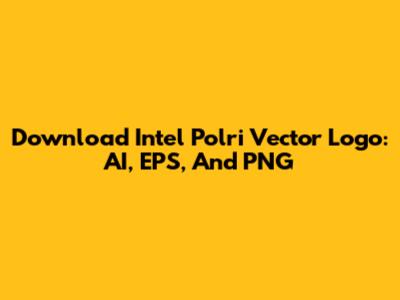 Download Intel Polri Vector Logo: AI, EPS, And PNG