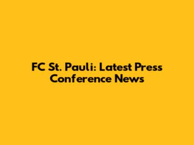 FC St. Pauli: Latest Press Conference News