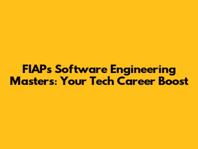 FIAP's Software Engineering Masters: Your Tech Career Boost