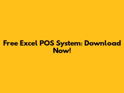 Free Excel POS System: Download Now!