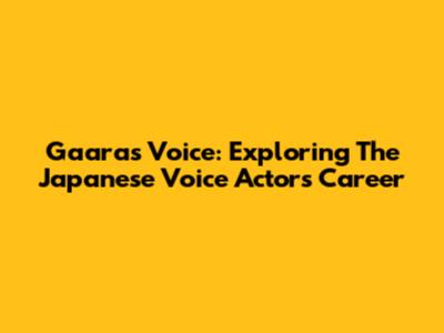Gaara's Voice: Exploring The Japanese Voice Actor's Career