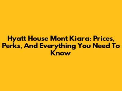 Hyatt House Mont Kiara: Prices, Perks, And Everything You Need To Know