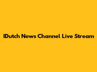 IDutch News Channel Live Stream