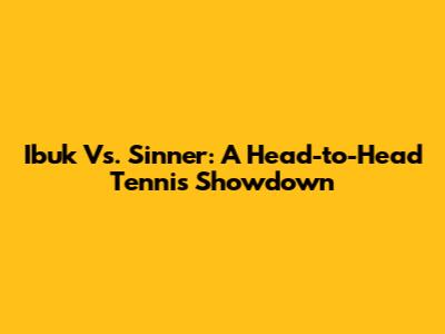 Ibuk Vs. Sinner: A Head-to-Head Tennis Showdown