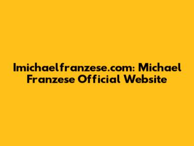 Imichaelfranzese.com: Michael Franzese Official Website