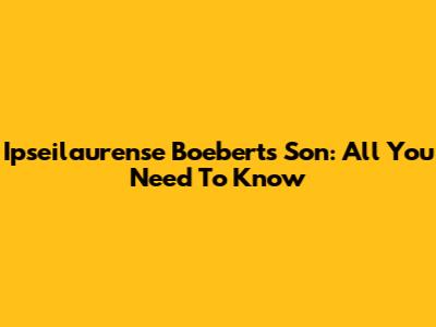 Ipseilaurense Boebert's Son: All You Need To Know