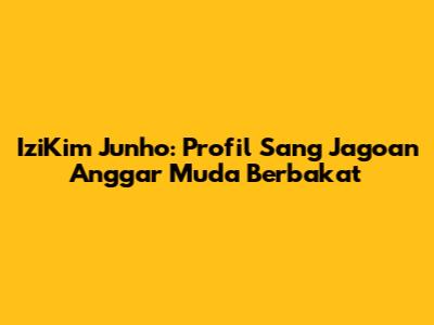 IziKim Junho: Profil Sang Jagoan Anggar Muda Berbakat