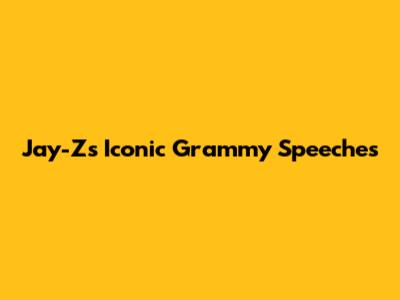 Jay-Z's Iconic Grammy Speeches