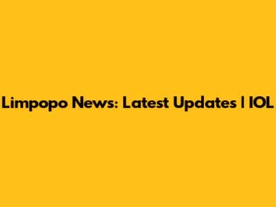 Limpopo News: Latest Updates | IOL