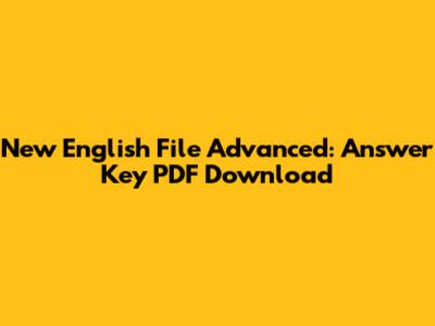 New English File Advanced: Answer Key PDF Download