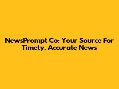 NewsPrompt Co: Your Source For Timely, Accurate News