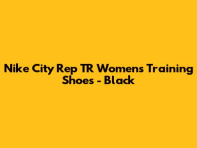 Nike City Rep TR Women's Training Shoes - Black