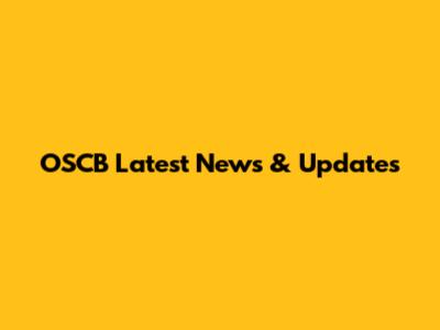 OSCB Latest News & Updates