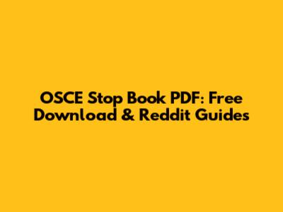 OSCE Stop Book PDF: Free Download & Reddit Guides