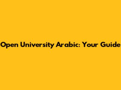 Open University Arabic: Your Guide