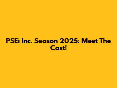 PSEi Inc. Season 2025: Meet The Cast!