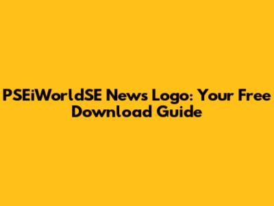 PSEiWorldSE News Logo: Your Free Download Guide