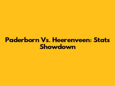 Paderborn Vs. Heerenveen: Stats Showdown