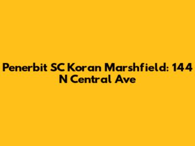Penerbit SC Koran Marshfield: 144 N Central Ave