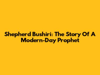 Shepherd Bushiri: The Story Of A Modern-Day Prophet