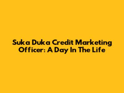 Suka Duka Credit Marketing Officer: A Day In The Life
