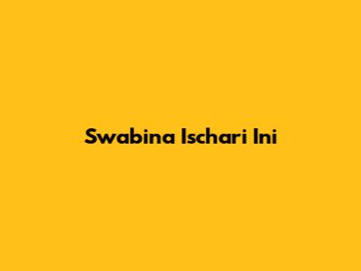 Swabina Ischari Ini