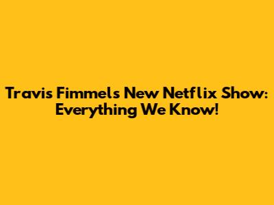 Travis Fimmel's New Netflix Show: Everything We Know!