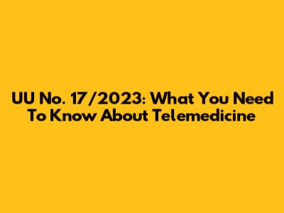 UU No. 17/2023: What You Need To Know About Telemedicine